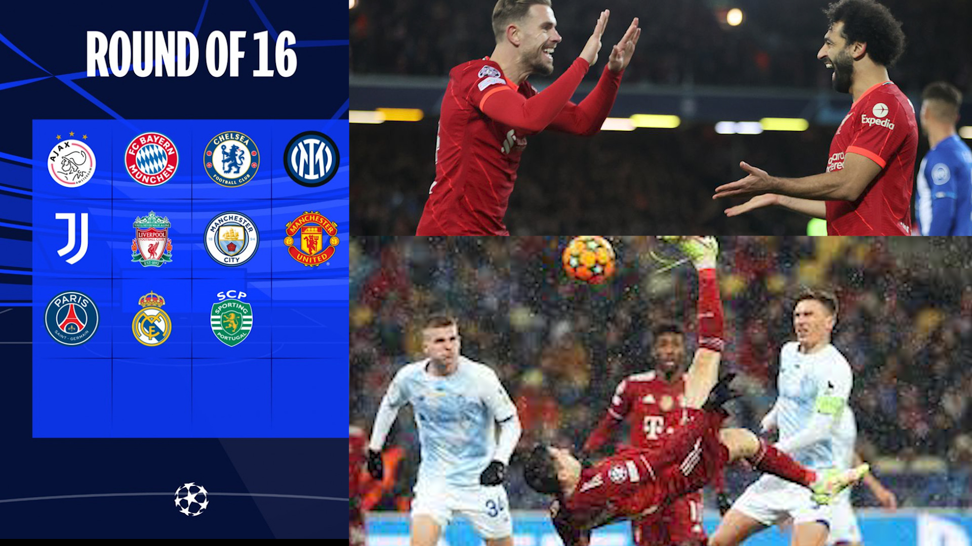 Liverpool និង Bayern Munich ឈ្នះ៥ប្រកួតដូចគ្នា នៅ UCL បន្តឡើងវគ្គ១៦ក្រុមចុងក្រោយ
