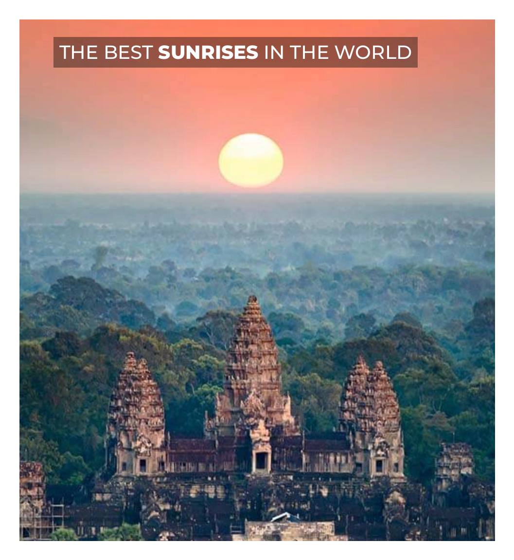 ប្រាសាទអង្គរវត្ត ជាប់ចំណាត់ថ្នាក់លេខ១ ជាកន្លែងដ៏ល្អបំផុត សម្រាប់ទស្សនាពេលព្រះអាទិត្យរះ ក្នុងចំណោមទីតាំងគ្រប់ប្រទេសទាំងអស់នៅលើពិភពលោក