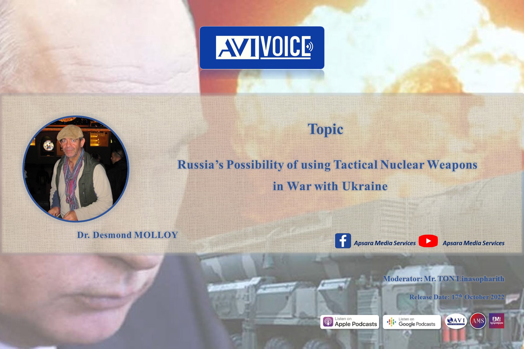 AVIVoice Ep95:លទ្ធភាពនៃការប្រើប្រាស់ Tactical Nuclear Weapons របស់រុស្ស៊ី ក្នុងសង្រ្គាមជាមួយអ៊ុយក្រែន