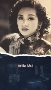 ខ្សែជីវិតដ៏កម្សត់ Anita Mui កំពូលតារាចម្រៀងដ៏ល្បីល្បាញហុងកុង